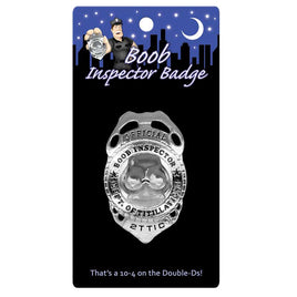 An Official Boob Inspector Badge