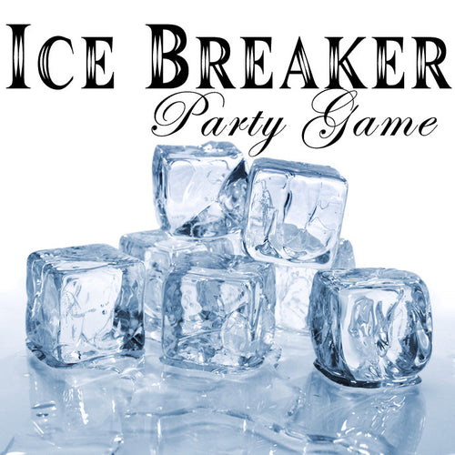 The Ice Breaker Party Game